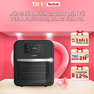 Nồi chiên, nướng, quay không dầu điện tử Tefal FW501815, dung tích 11L - Hàng chính hãng