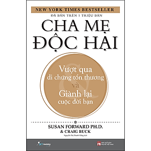 Sách Cha Mẹ Độc Hại (Tái Bản)
