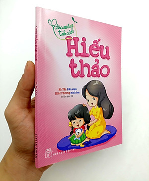 Sách Gieo Mầm Tính Cách - Hiếu Thảo ( Tái Bản )