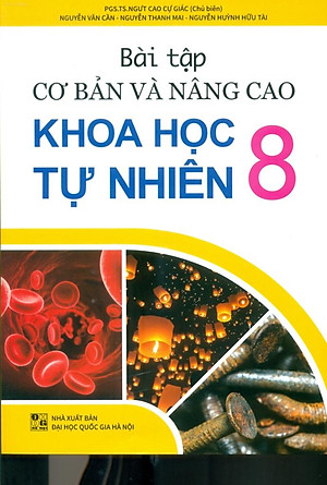 Bài Tập Cơ Bản Và Nâng Cao Khoa Học Tự Nhiên 8