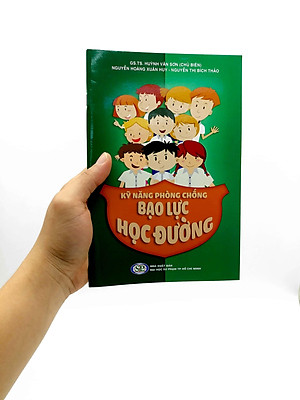 Kỹ Năng Phòng Chống Bạo Lực Học Đường