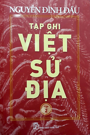 Sách Tạp Ghi Việt Sử Địa (Tập 2)