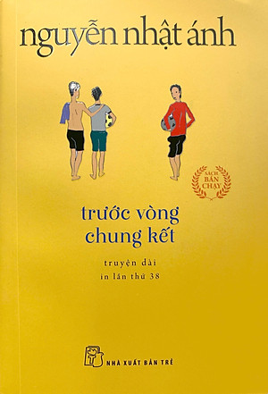 Trước Vòng Chung Kết (Tái Bản 2022)