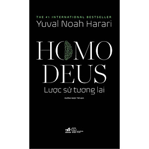 Sách Homo Deus Lược Sử Tương Lai