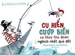 Sách Cu Hiển Cướp Biển Và Thủy Thủ Đoàn Nghịch Nhất Quả Đất