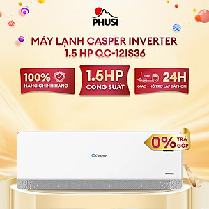 Máy Lạnh Casper Inverter 1.5 H.p QC-12IS36 - Hàng chính hãng - Giao HCM và 1 số tỉnh thành
