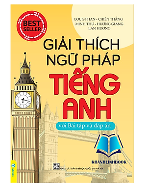 Sách - Giải Thích Ngữ Pháp Tiếng Anh (với bài tập và Đáp Án)
