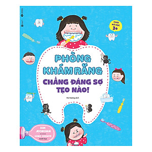 Sách Chơi mà học 3+ - Phòng khám răng chẳng đáng sợ tẹo nào!