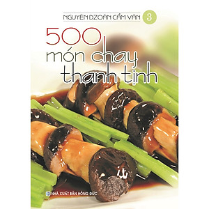 Sách 500 Món Chay Thanh Tịnh (Bộ 14 Cuốn - Nguyễn Dzoãn Cẩm Vân)
