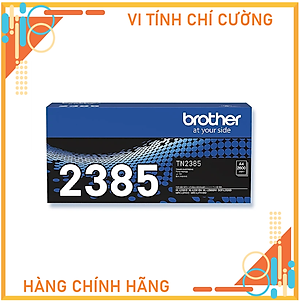 Hộp mực Brother TN2385 dùng cho máy in HL-L2321D, HL-2361DN, HL-2366DW, DCP-L2520D, MFC-L2701D, MFC-L2701DW - Hàng Chính Hãng