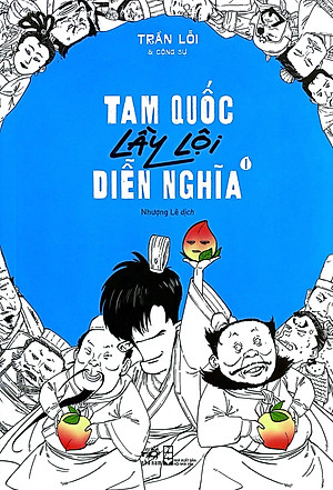 Tam Quốc Lầy Lội Diễn Nghĩa - Tập 1