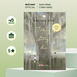 Sách - Trăng lãng du (Nagira Yuu) (Nhã Nam Official)