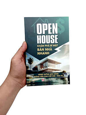 Open House - Khám Phá Bí Mật Bán Nhà Nhanh