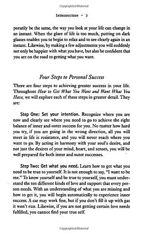 How To Get What You Want And Want What You Have: A Practical and Spiritual Guide to Personal Success