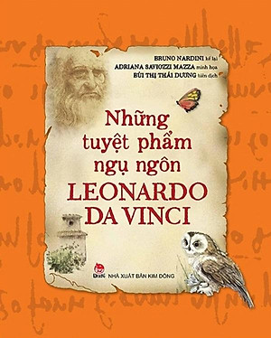 Những Tuyệt Phẩm Ngụ Ngôn Leonardo Da Vinci (Tái Bản 2021)