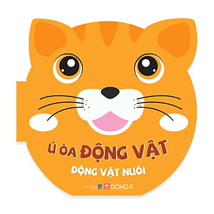 Sách Ú òa động vật – Động vật nuôi