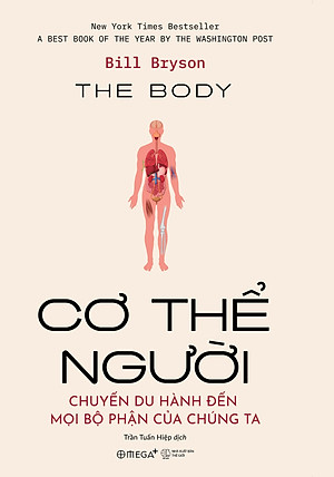 Cơ thể người: Chuyến du hành đến mọi bộ phận của chúng ta - Bản Quyền