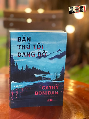 BẢN THÚ TỘI DANG DỞ – Cathy Bonidan – Phương Trang dịch – Nhã Nam – NXB Hà Nội (Bìa mềm)