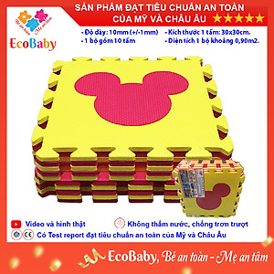 Bộ 10 tấm Thảm xốp cho bé ECOBABY, thảm xốp đạt tiêu chuẩn Mỹ và Châu Âu, độ dày khoảng 1cm, kích thước 1 tấm 30x30cm - Mickey