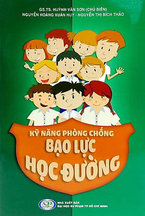 Kỹ Năng Phòng Chống Bạo Lực Học Đường