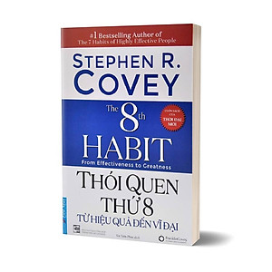 Sách Thói Quen Thứ 8 - Từ Hiệu Quả Đến Vĩ Đại (Bìa Mềm)