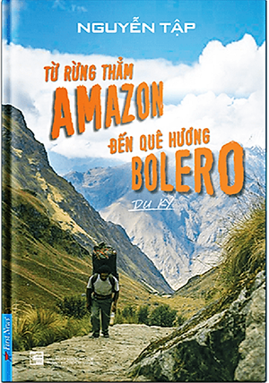 Sách Từ Rừng Thẳm Amazon Đến Quê Hương Bolero
