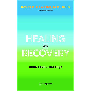 Healing and Recovery – Chữa lành và hồi phục