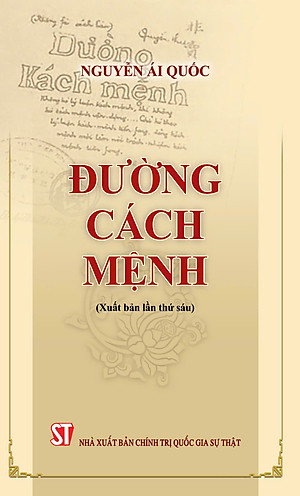 Đường Cách Mệnh ( xuất bản lần thứ sáu) - bản in năm 2024
