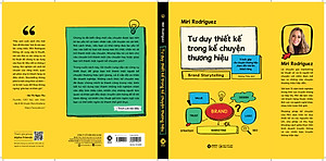 Sách Brand Storytelling - Tư duy thiết kế trong kể chuyện thương hiệu