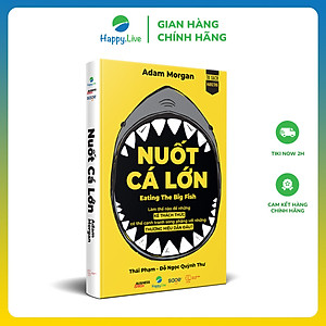 Sách Nuốt Cá Lớn - Eating The Big Fish