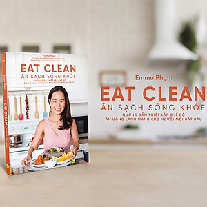 Sách Eat Clean - Ăn Sạch Sống Khỏe 