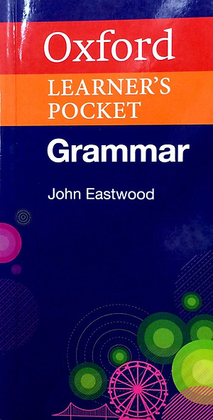 Combo Oxford Learner's Pocket: Dictionary, Grammar, Verbs And Tenses (Bộ 3 Cuốn)