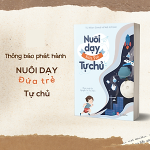 Sách Nuôi Dạy Đứa Trẻ Tự Chủ