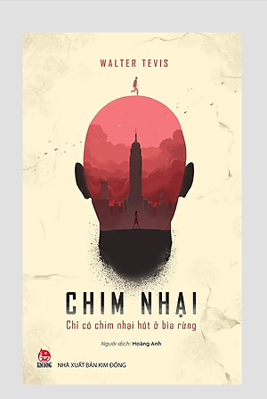 Chim nhại - Chỉ có chim nhại hót ở bìa rừng (văn học giả tưởng)