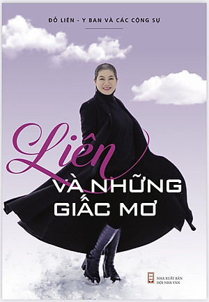 LIÊN VÀ NHỮNG GiẤC MƠ