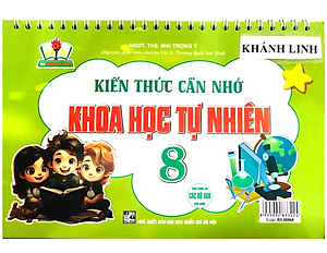 Sách - kiến thức cần nhớ khoa học tự nhiên 8 (dùng chung cho các bộ sgk hiện hành)