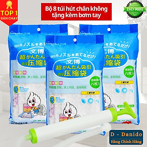[Tặng kèm bơm tay] Bộ 8 túi hút chân không đựng chăn màn quần áo cao cấp D Danido - Set 8 túi hút chân không bằng nhựa dẻo dai có tặng kèm bơm tay