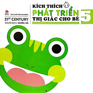 Sách Kích Thích Phát Triển Thị Giác Cho Bé - 5 Tháng Tuổi (Tái Bản 2019)