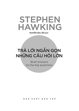 Sách Stephen Hawking - Trả Lời Ngắn Gọn Những Câu Hỏi Lớn