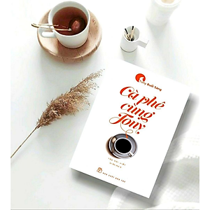 Sách Cà Phê Cùng Tony (Tái Bản 2022)