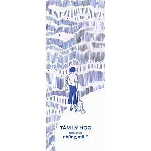 Sách Tâm Lý Học Nói Gì Về Những Mã F