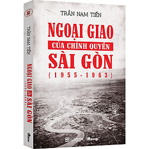 Sách Ngoại Giao Của Chính Quyền Sài Gòn 1955-1963