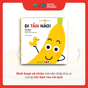 Truyện Ehon bé 1-2-3 tuổi - Đi Tắm Nào!