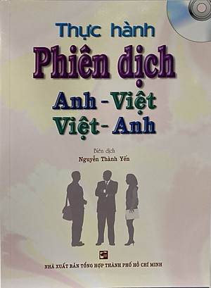 Sách Thực Hành Phiên Dịch Anh-Việt Việt-Anh
