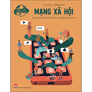 Sách Thế Giới Tương Lai - Mạng Xã Hội