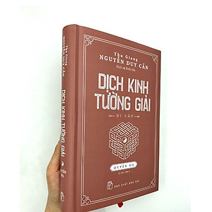Sách Dịch Kinh Tường Giải (Di Cảo): Quyển Hạ (Tái Bản)