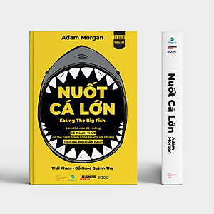 Sách Nuốt Cá Lớn - Eating The Big Fish