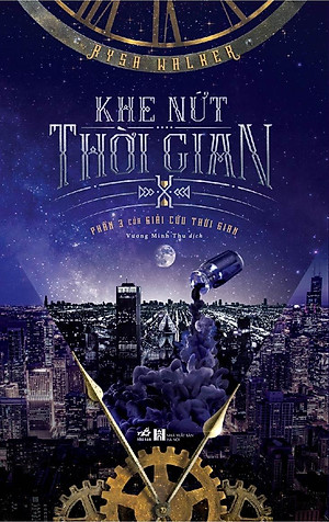 Sách Khe Nứt Thời Gian - Phần 3 Của Giải Cứu Thời Gian