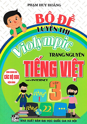 Bộ Đề Luyện Thi Violympic Trạng Nguyên Tiếng Việt Trên Internet Lớp 3