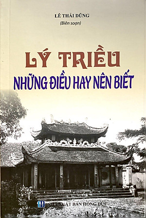 Lý Triều Những Điều Hay Nên Biết